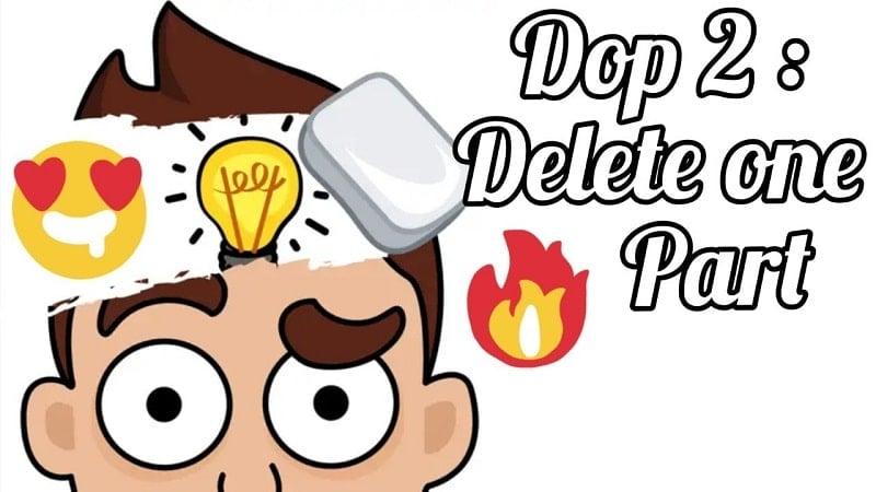 DOP 2: Delete One Part 