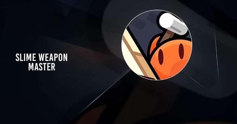 Slime Weapon Master APK